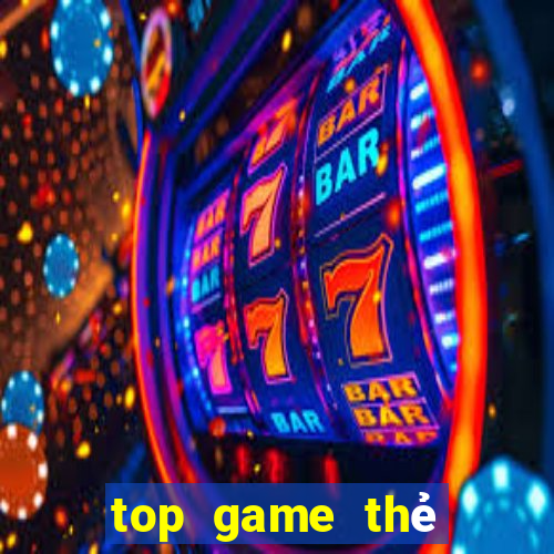 top game thẻ bài hay