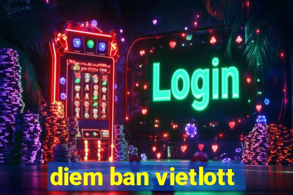 diem ban vietlott