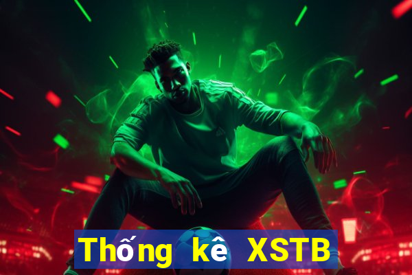 Thống kê XSTB ngày 1