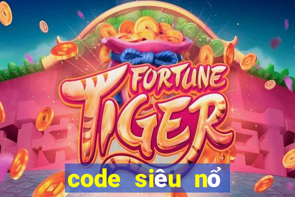 code siêu nổ hũ xeng club