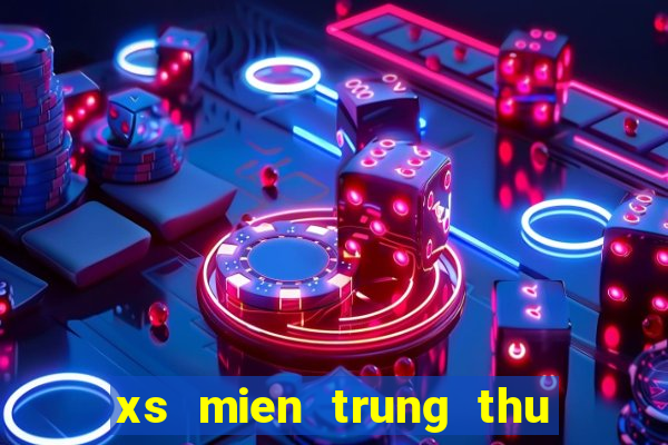 xs mien trung thu tu hang tuan