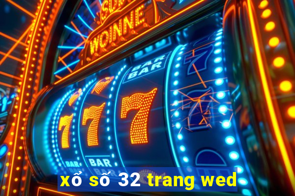 xổ số 32 trang wed