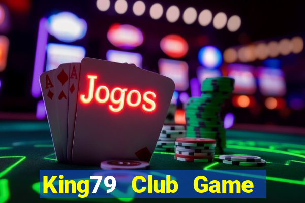 King79 Club Game Bài 88 Club