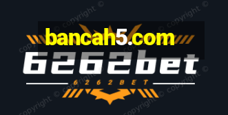 bancah5.com