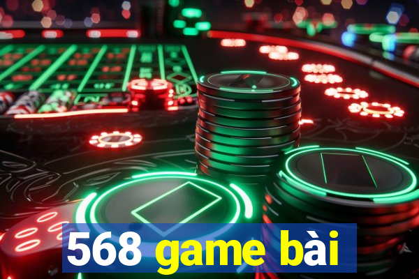 568 game bài