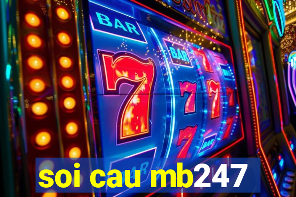 soi cau mb247