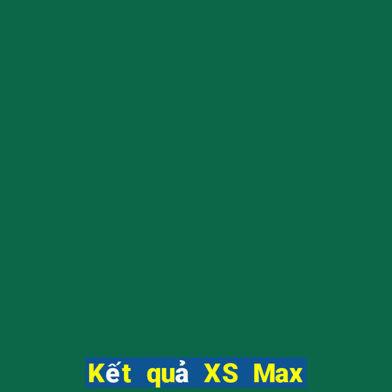 Kết quả XS Max 4D Thứ 3