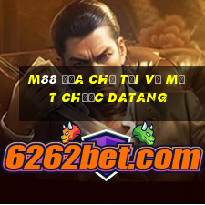 M88 Địa chỉ tải về mạt chược Datang