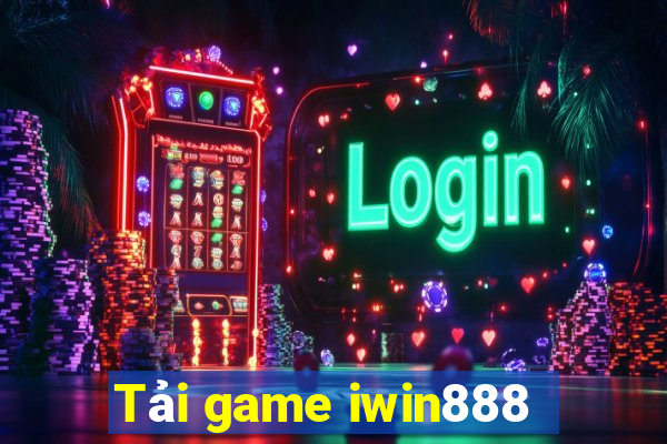 Tải game iwin888