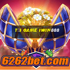 Tải game iwin888