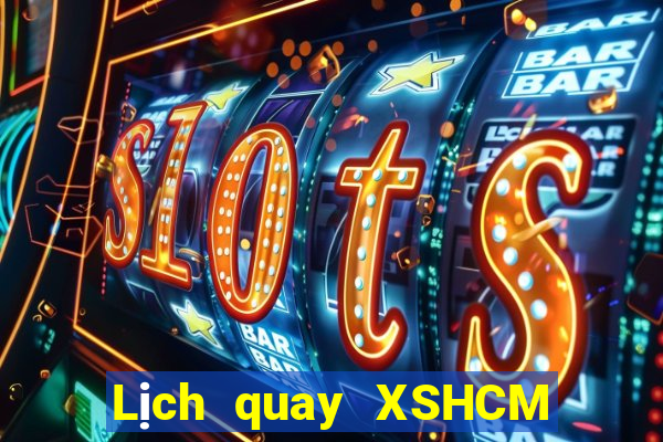 Lịch quay XSHCM ngày 13