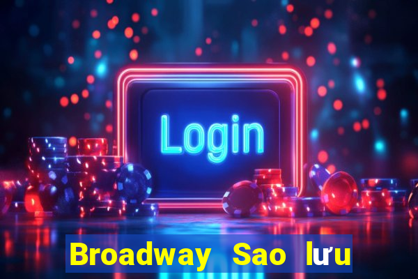 Broadway Sao lưu wed 4001