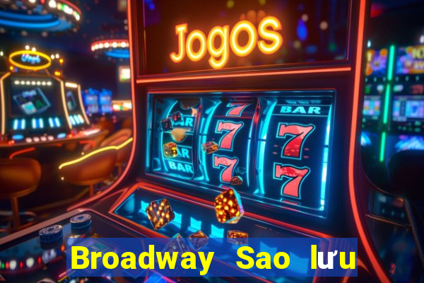 Broadway Sao lưu wed 4001