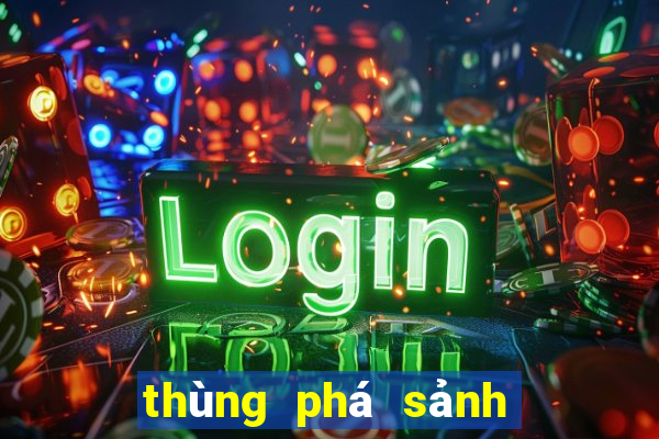 thùng phá sảnh trong poker