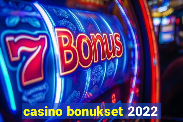 casino bonukset 2022