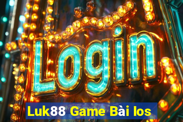 Luk88 Game Bài Ios