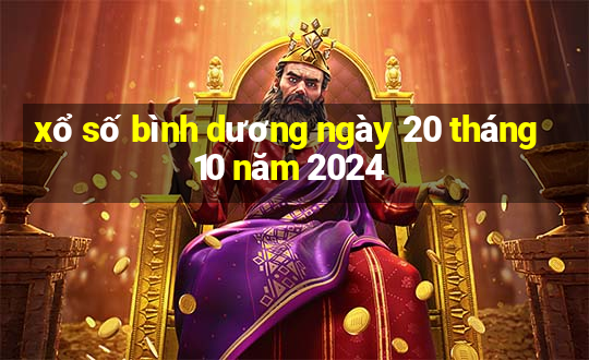 xổ số bình dương ngày 20 tháng 10 năm 2024