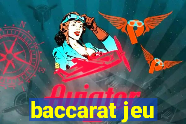 baccarat jeu