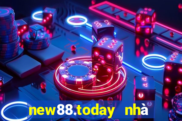 new88.today nhà cái uy tín