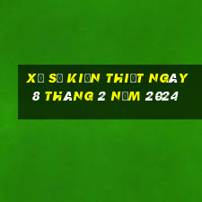 xổ số kiến thiết ngày 8 tháng 2 năm 2024