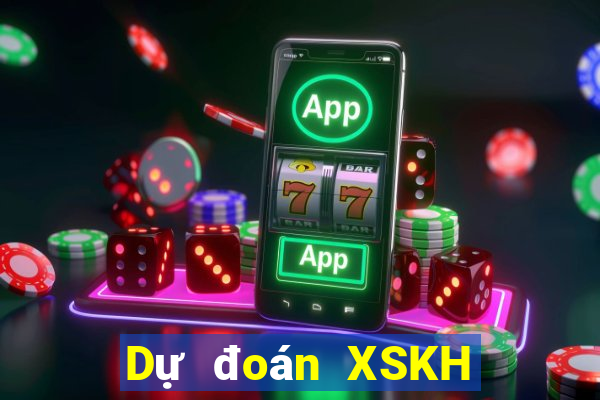 Dự đoán XSKH ngày 19