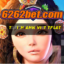 từ điển anh việt tflat