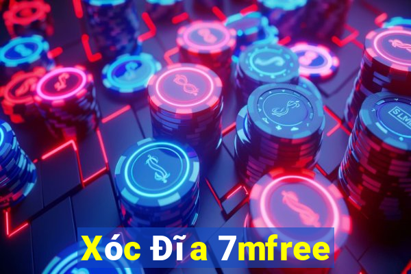 Xóc Đĩa 7mfree