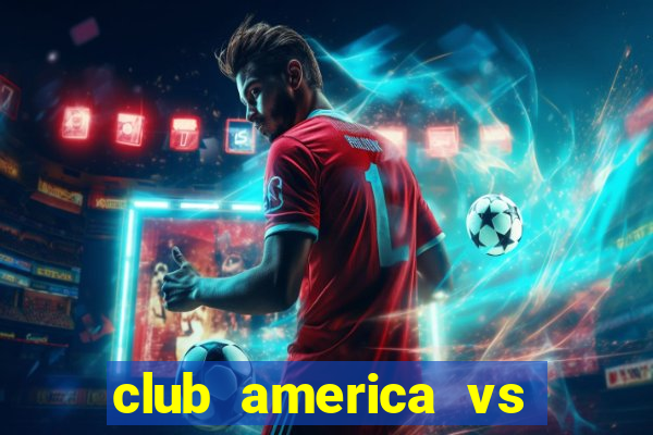 club america vs atlas live