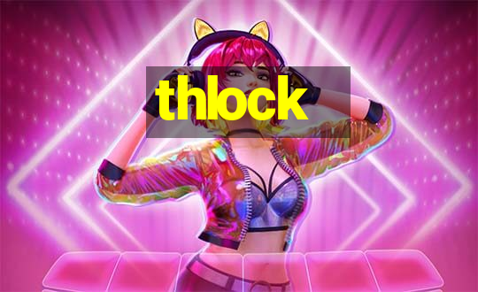 thlock