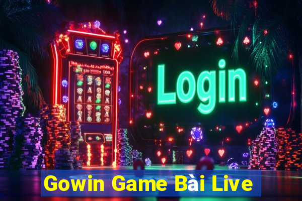 Gowin Game Bài Live