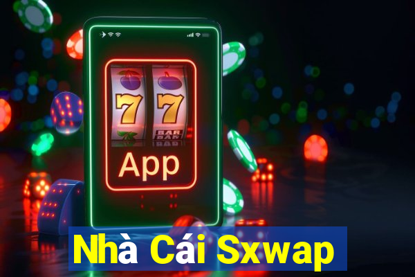 Nhà Cái Sxwap