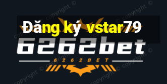 Đăng ký vstar79