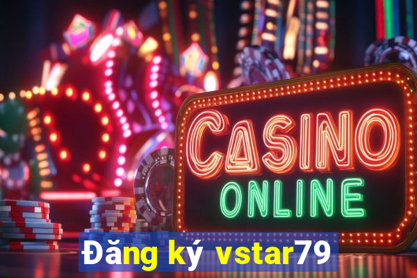 Đăng ký vstar79