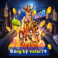 Đăng ký vstar79