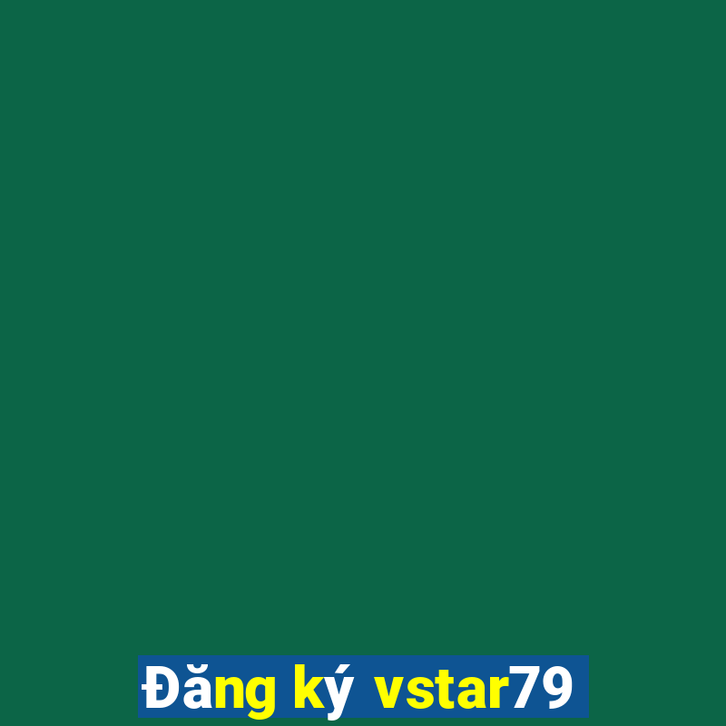 Đăng ký vstar79