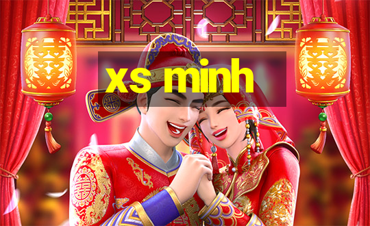 xs minh