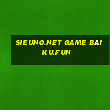 Sieuno.Net Game Bài Ku.Fun