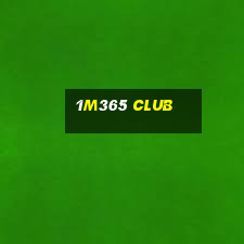 1m365 club