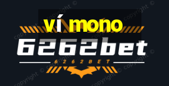 ví mono