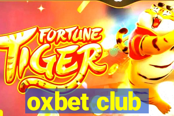 oxbet club