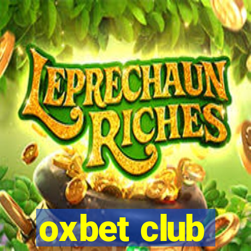 oxbet club