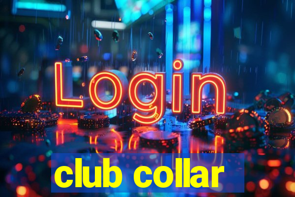 club collar