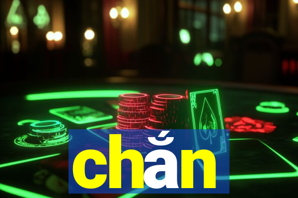 chắn