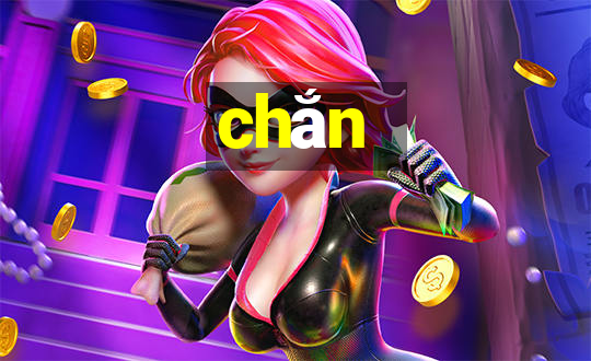 chắn