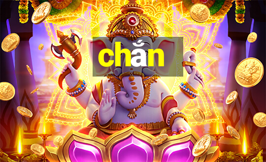 chắn