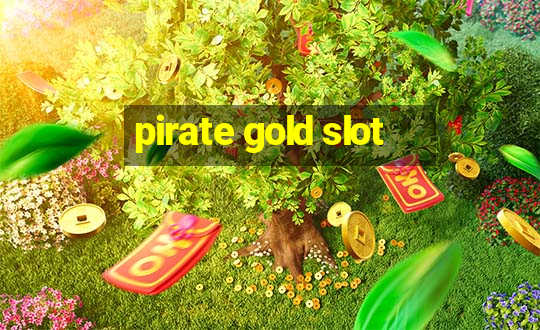 pirate gold slot