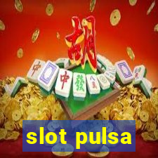 slot pulsa