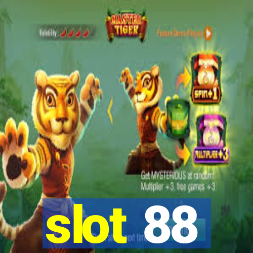 slot 88