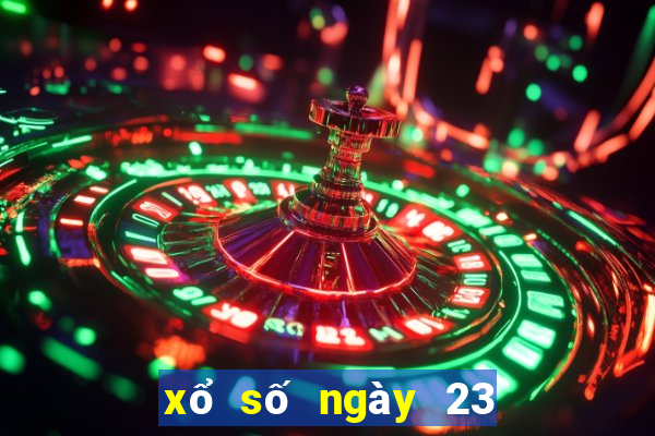 xổ số ngày 23 tháng 04 năm 2024