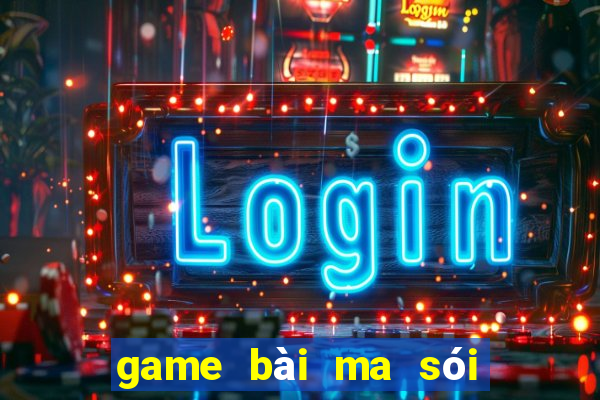 game bài ma sói online pc